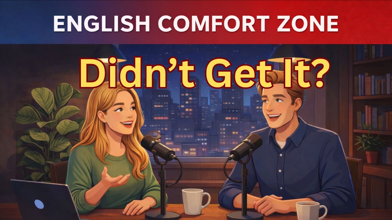What to Say When You Don’t Get the Joke (English Conversation)