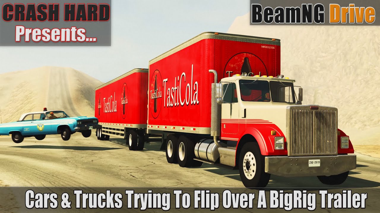 Cars & Trucks Trying To Flip Over A BigRig Trailer - BeamNG Drive | CRASHHARD