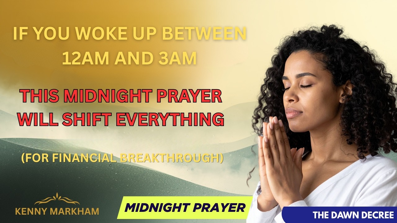Midnight Prayer For Financial Breakthrough | THE DAWN DECREE