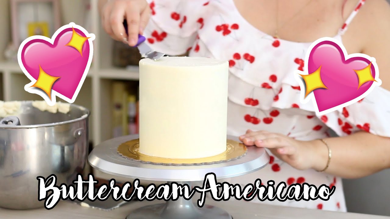 BUTTERCREAM AMERICANO: RECETA Y ALISADO PERFECTO