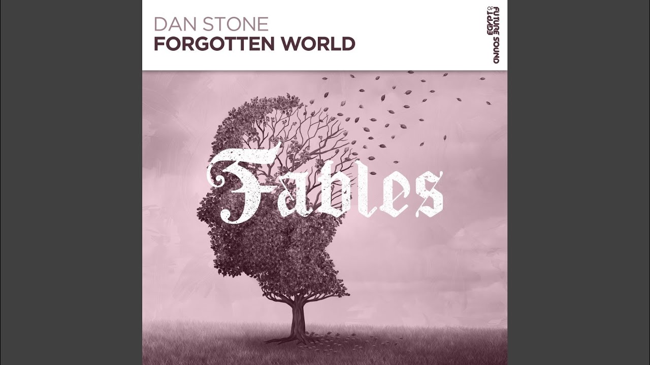 Forgotten World (Extended Mix)