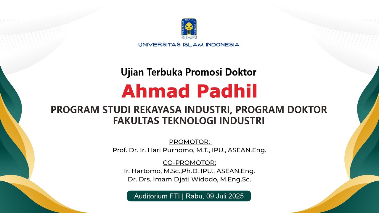 Ujian Terbuka Promosi Doktor | Program Studi Rekayasa Industri Program Doktor