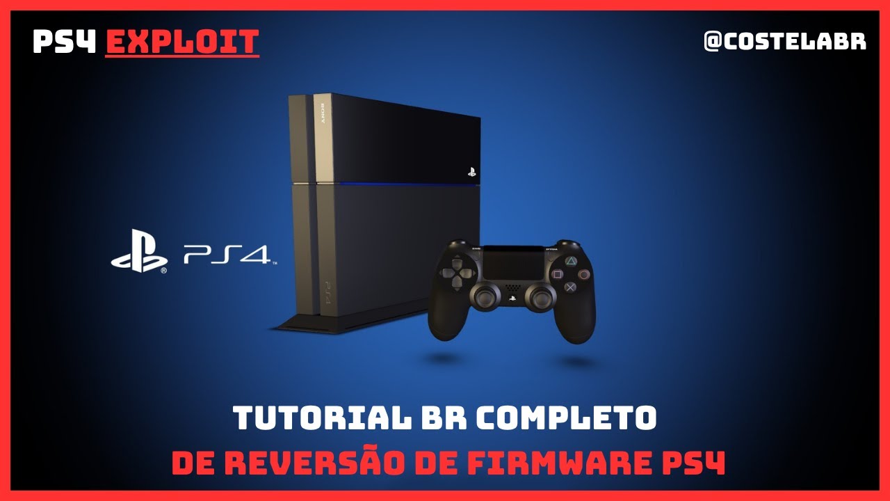 TUTORIAL BR PARA REVERSÃO DE FIRMWARE PARA PS4
