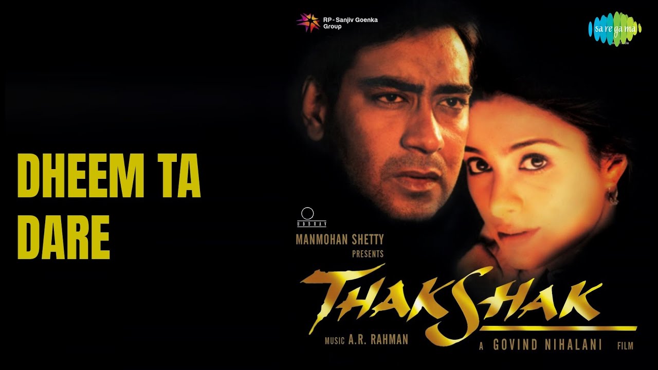 Dheem Ta Dare | Thakshak | Surjo Bhattacharya Songs | Ajay Devgan | Tabu
