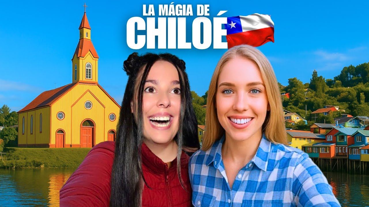 Visit&eacute; CHILO&Eacute;, la isla m&aacute;s m&aacute;gica de CHILE 🇨🇱