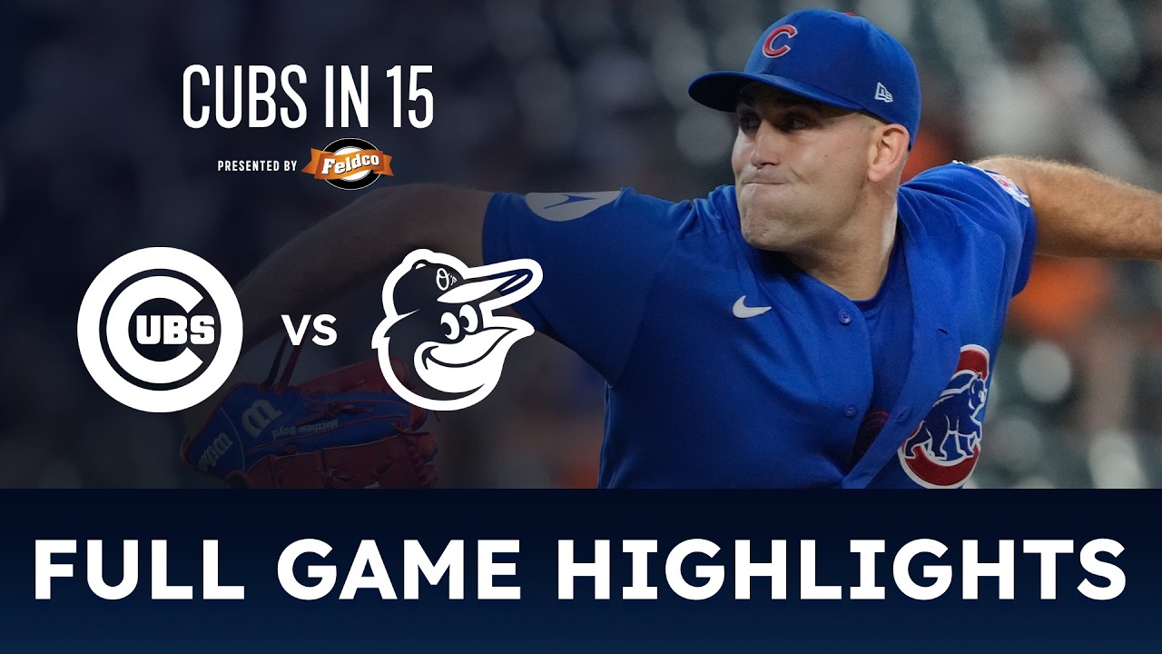 Chicago Cubs vs. Baltimore Orioles | MLB Highlights (7/7/2026)