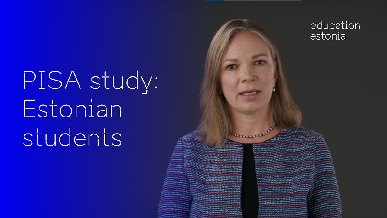 What does PISA results tell us about Estonian education?