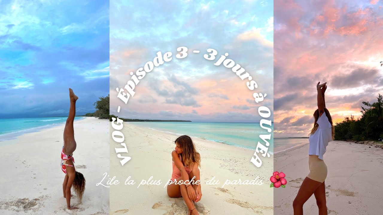 Vlog - Épisode 3 - 3 jours à Ouvéa 🌺