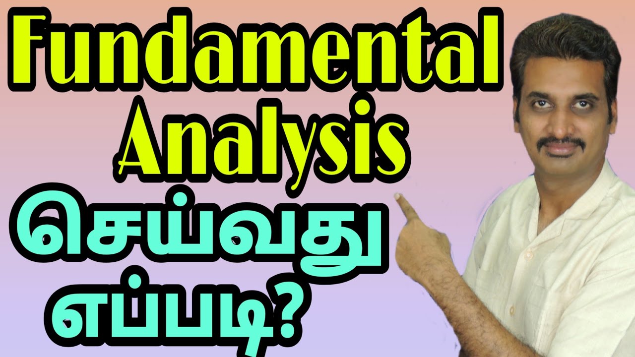 14. Fundamental Analysis செய்வது எப்படி? | How to do Fundamental Analysis? | TAMIL | MMM