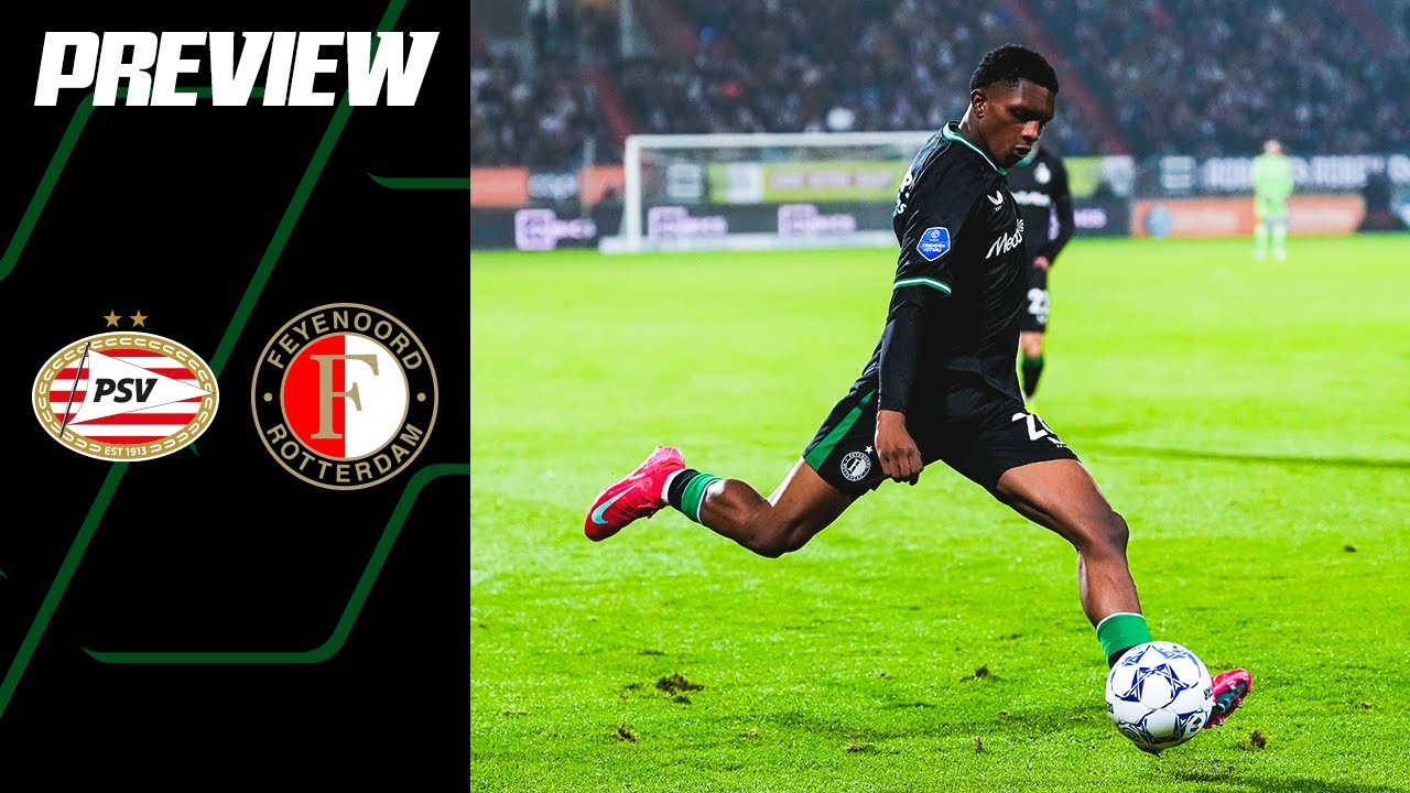PREVIEW | PSV – Feyenoord | TOTO KNVB Beker 2024-2025