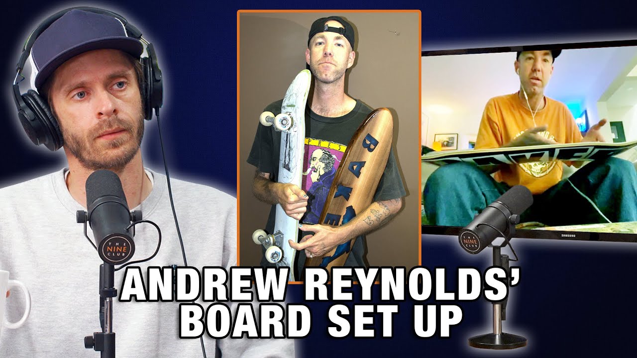 What's Andrew Reynolds Board Setup?