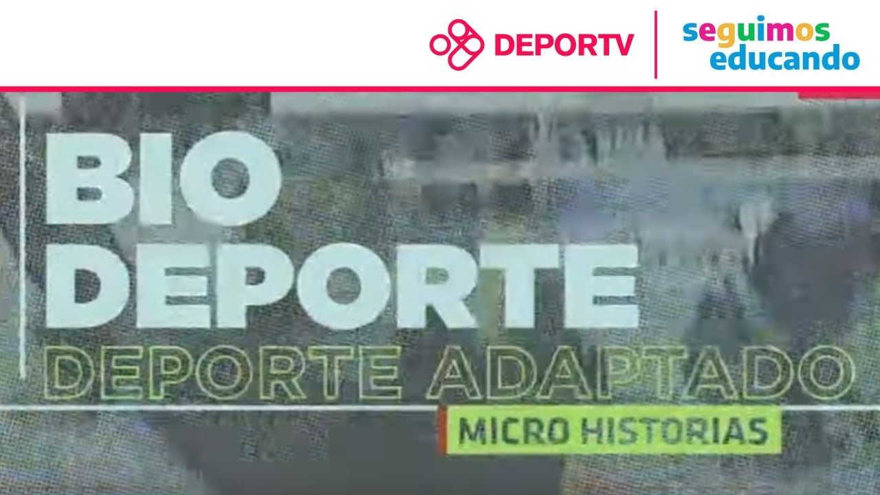 Conociendo el  Deporte Adaptado - Reglamento e historia - Material educativo