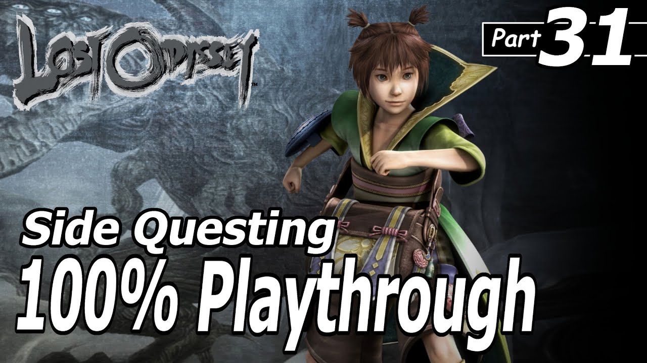 Lost Odyssey 100% Playthrough Part 31 (No Commentary)