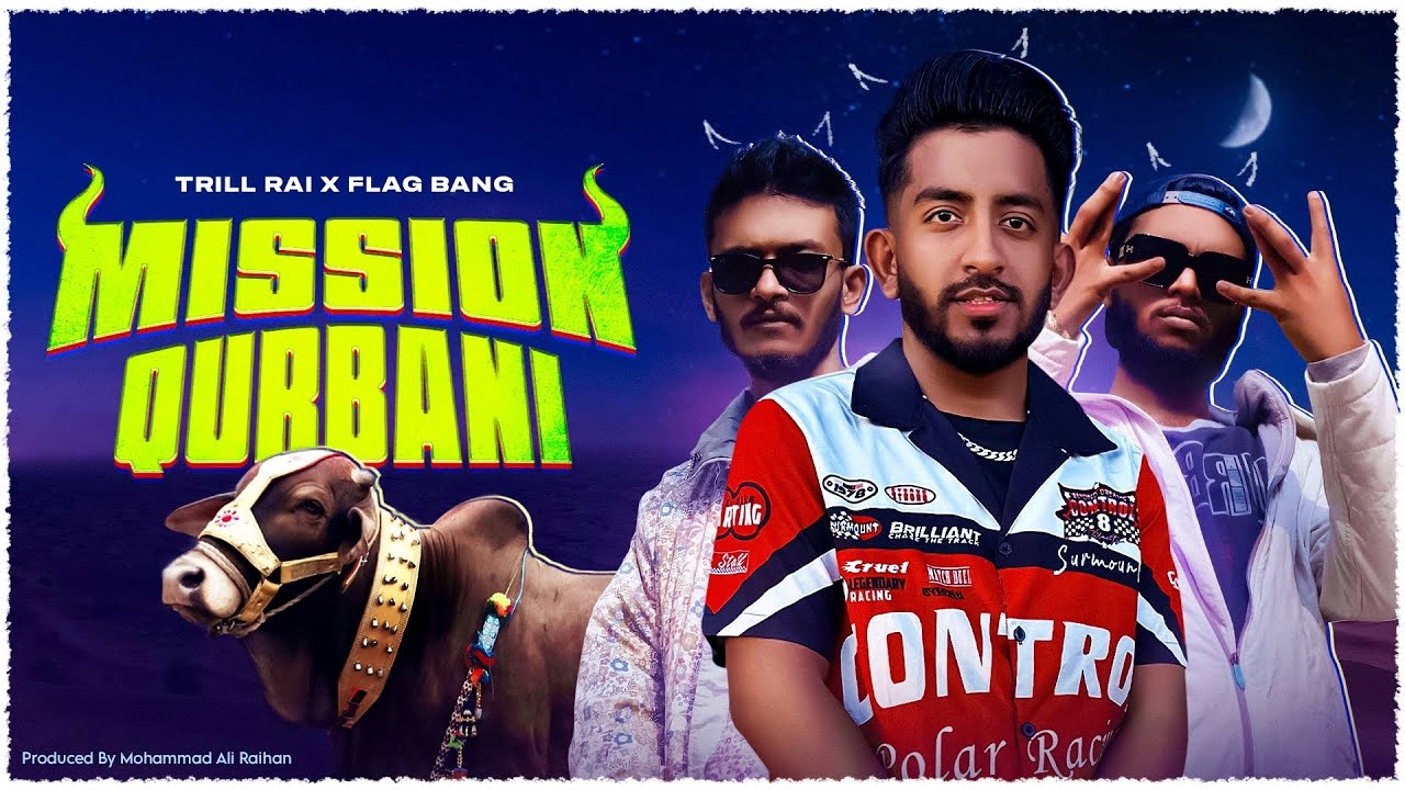 Mission Qurban / Qurbani Song 2024 / Ali Raihan / Flag Bang !!