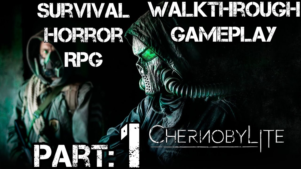 Chernobylite: Walkthrough | Part 1| INTRO - A Survival Horror RPG | PC Full Game