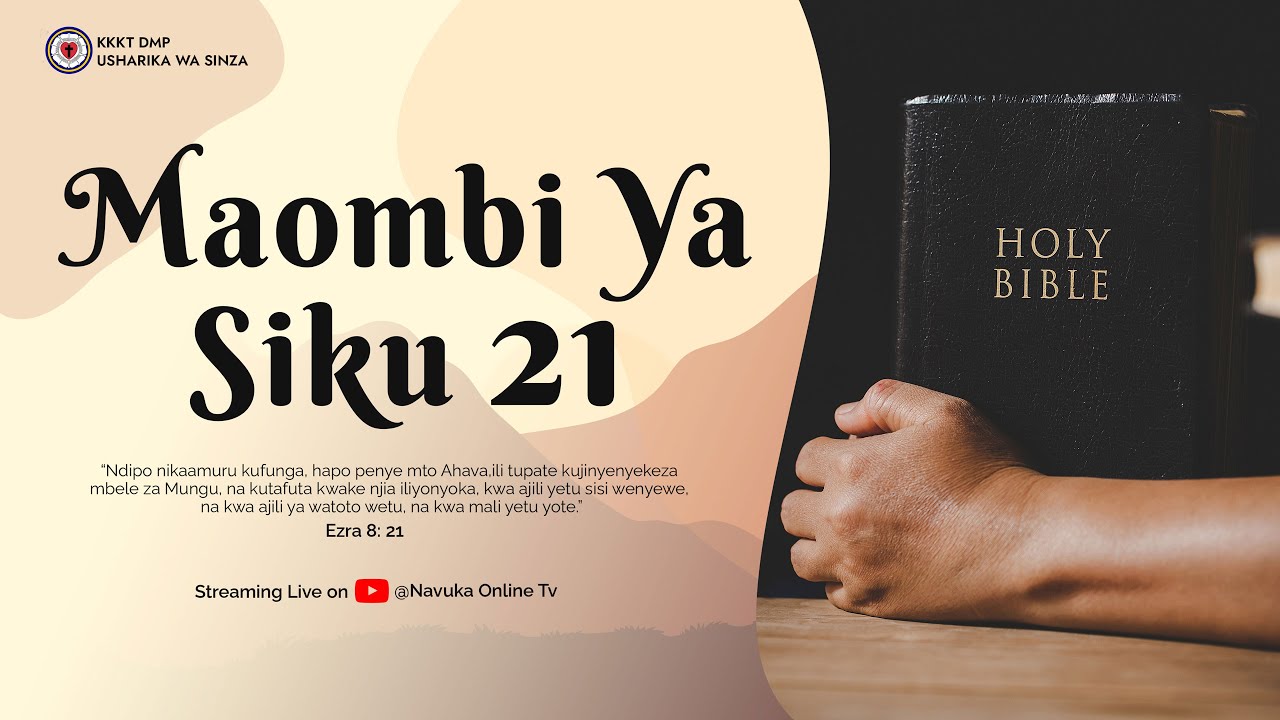 KKKT USHARIKA WA SINZA:MAOMBI YA SIKU 21| LEO 28- JAN, 2026 #prayer