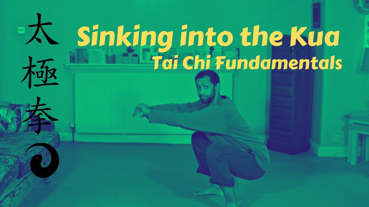 Sinking into the Kua | Tai Chi Fundamentals - Online Class