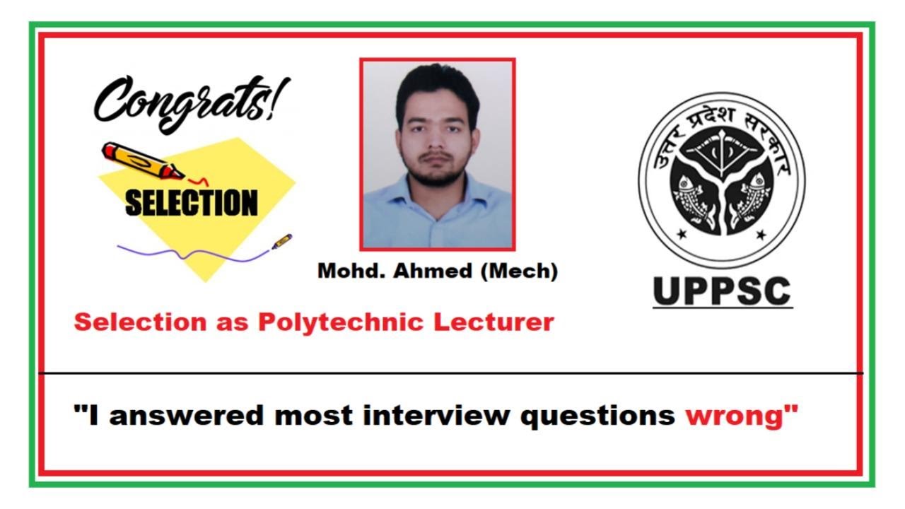 Interview is all about Confidence | Final Selection UPPSC Polytechnic lecturer | ME | YourPedia