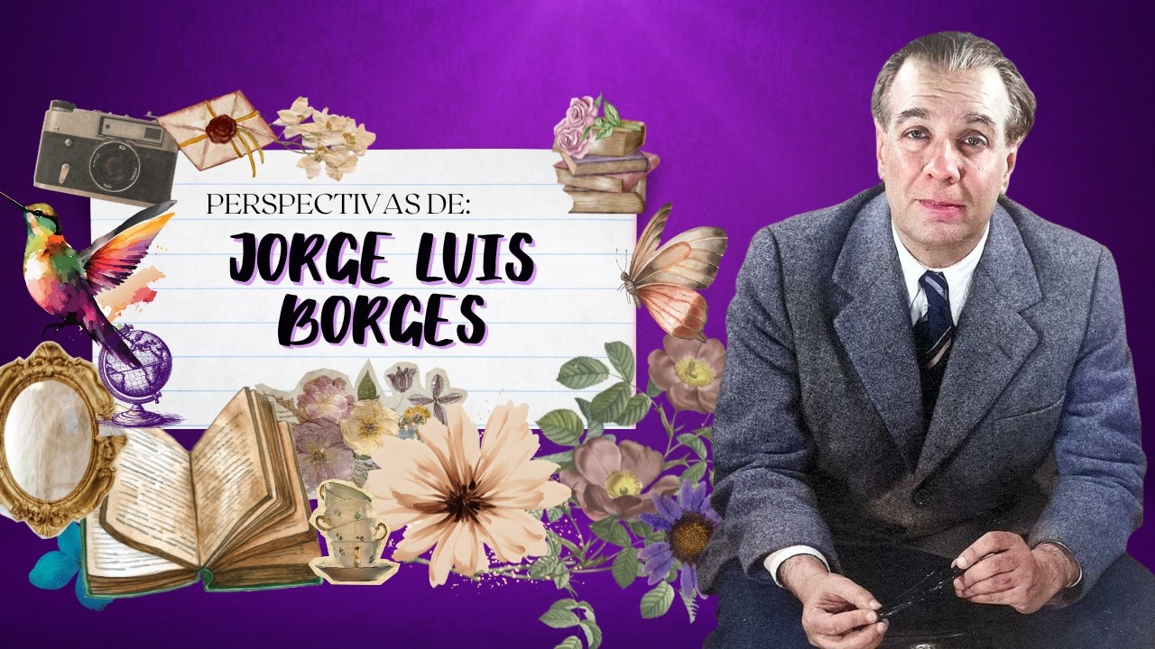 Perspectivas de: Jorge Luis Borges