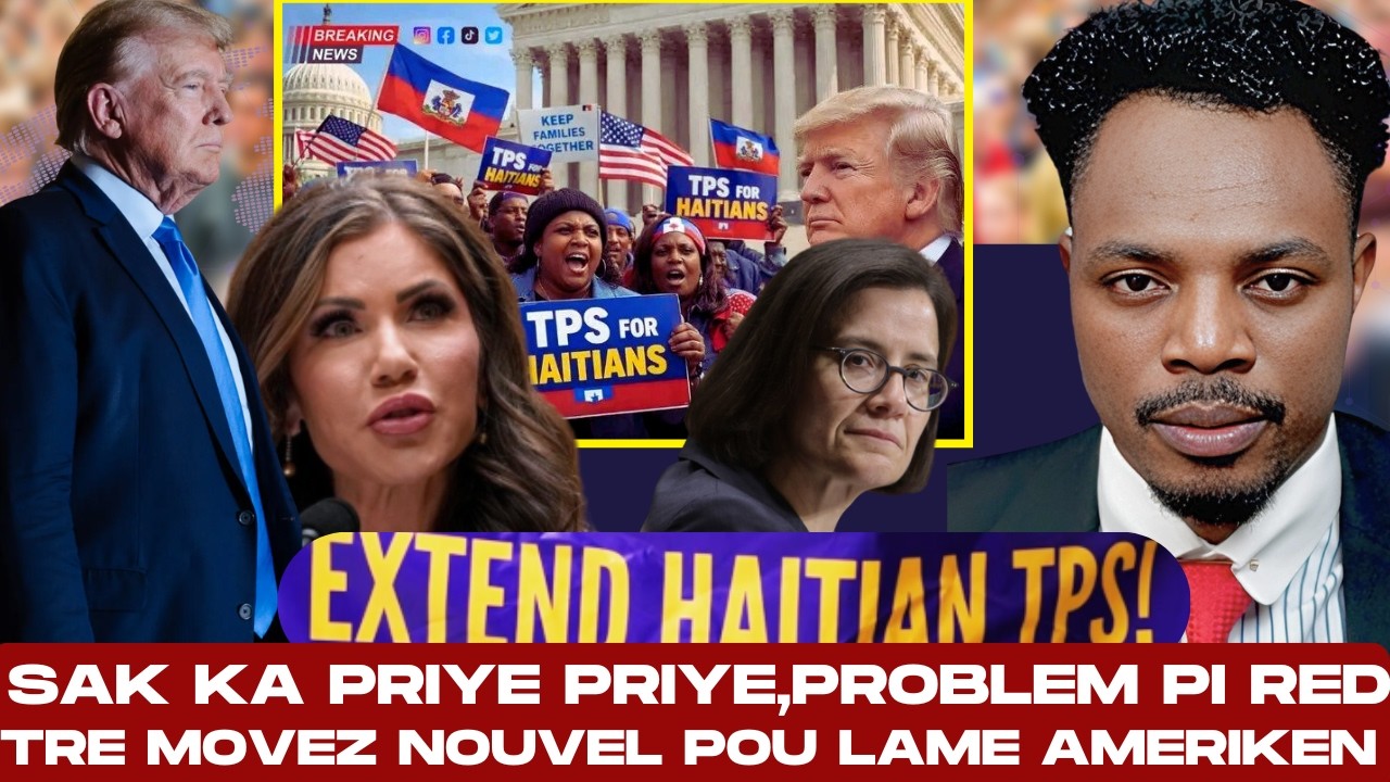 GWO NOUVEL 8 MAS 2026:SELON MIAMI HERALD PROBLEM MOUN TPS YO FEK KOMANSE,SAK KA PRIYE PRIYE