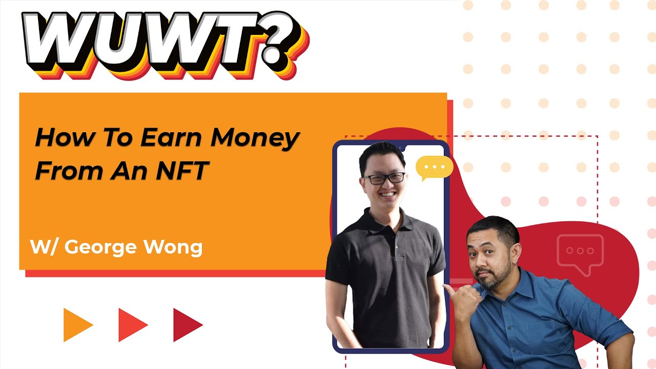 What Is An NFT and How Can We Earn Money From It
