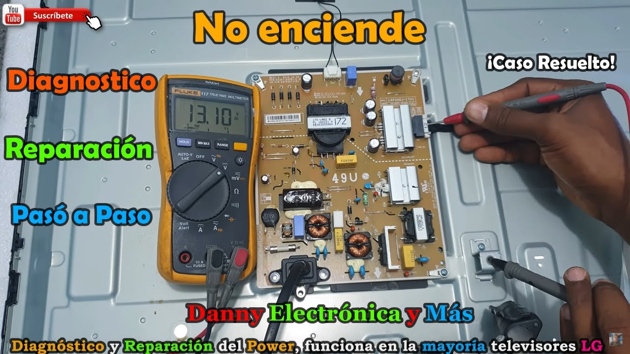 Televisor LG no prende, Diagnóstico y Reparación del Power,  modelo : UK 6200. Paso a paso