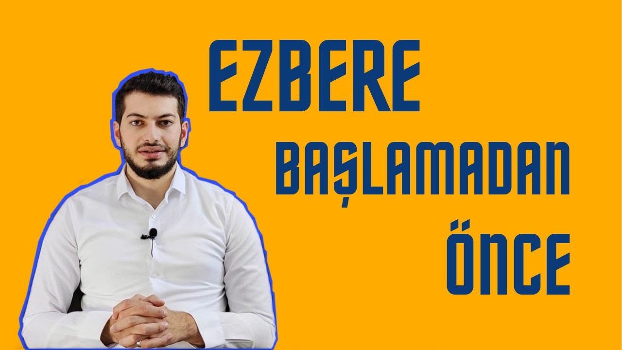 Ezbere Başlamadan Önce Ne Yapmalı? | Hafızlık