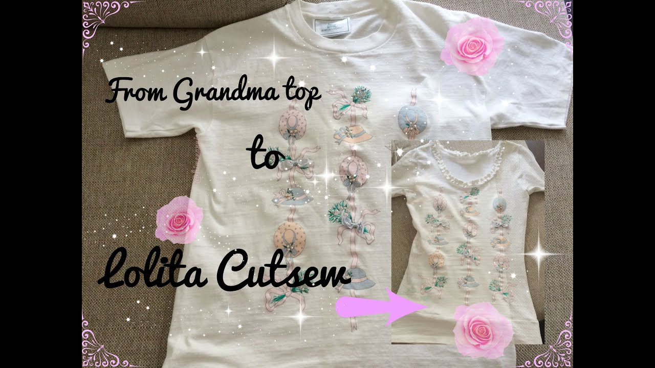 From Grandma top to Lolita cutsew (DIY) | HimeNannie ♡