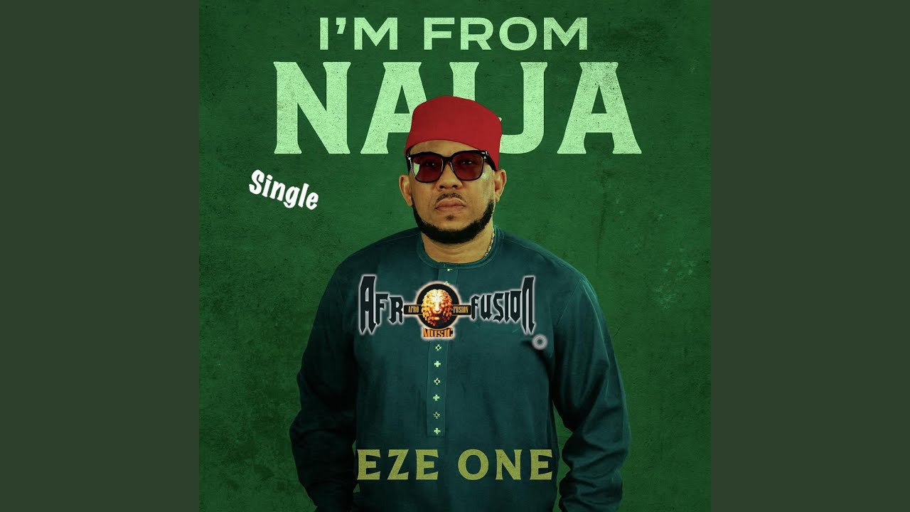 Im From Naija