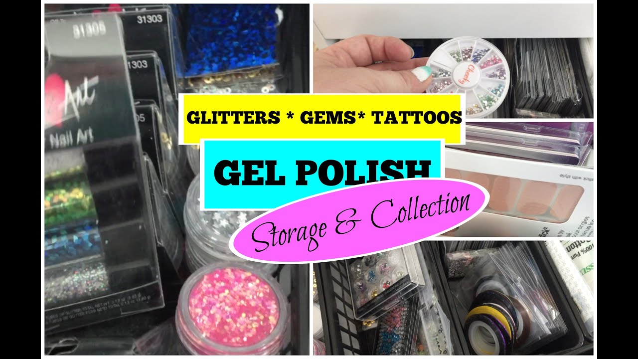NAIL ART/GEL POLISH COLLECTION & STORAGE