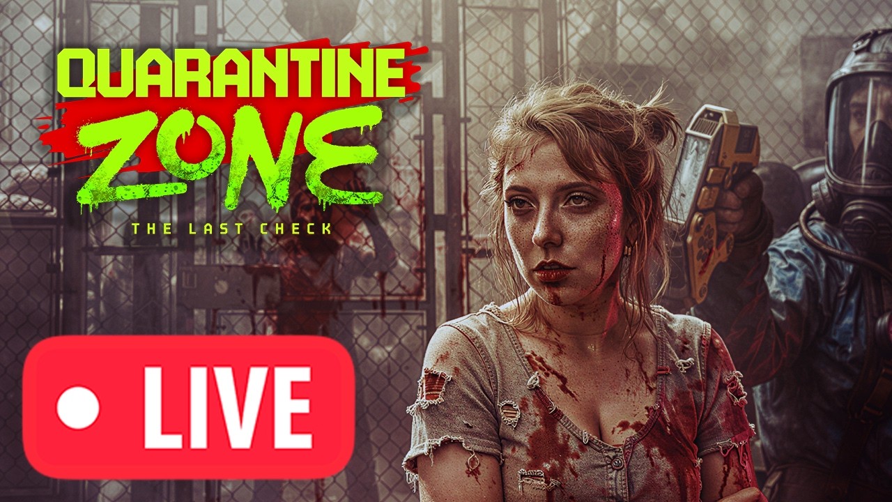🔴 Tag 3 - Wer hustet fliegt - Quarantine Zone: The Last Check [LIVE]