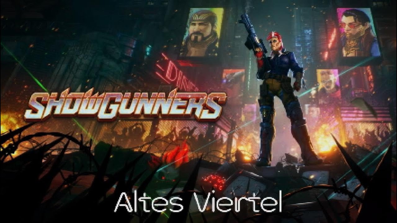 Showgunners - Altes Viertel - #03