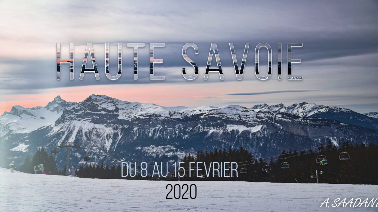 CARROZ D'ARACHES HAUTE SAVOIE FÉVRIER 2020