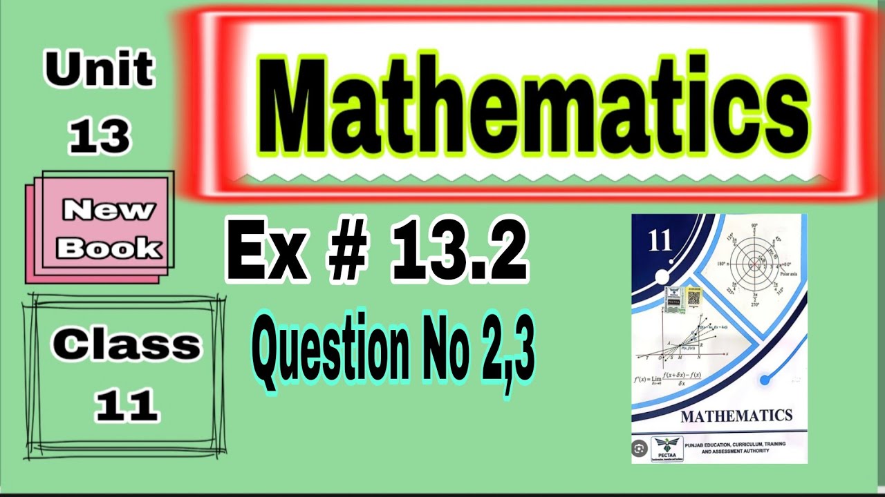 New book class 11 | Ex # 13.2 Q # 2,3 | Differentiate|Find derivative by definition, First Principle