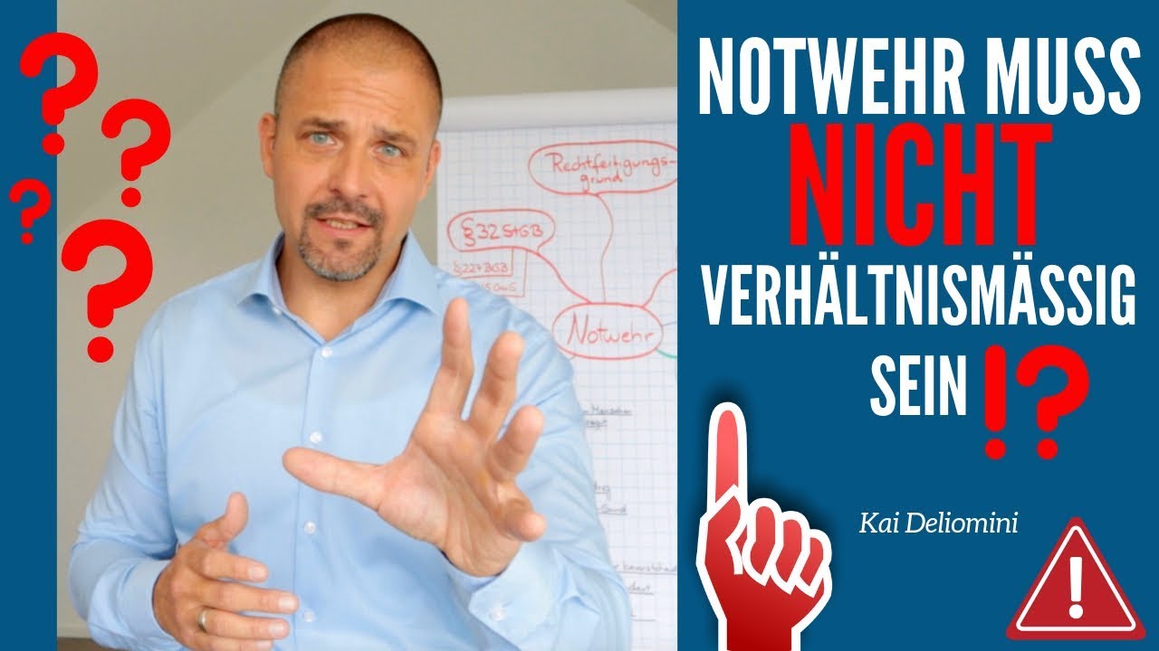 NOTWEHR muss NICHT verhältnismäßig sein!