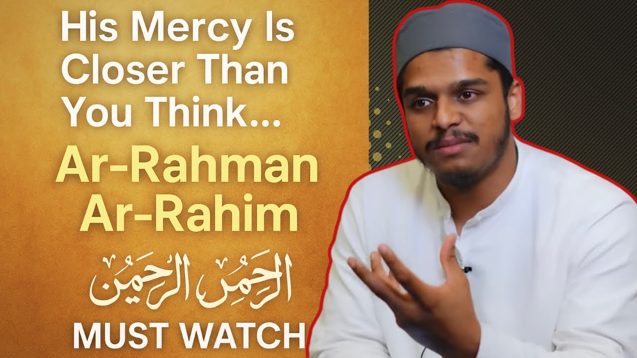 ОБЯЗАТЕЛЬНО К ПРОСМОТРУ: Величайшая милость Аллаха | Ар-Рахман и Ар-Рахим | 😭 Имя Аллаха | Хишам ...