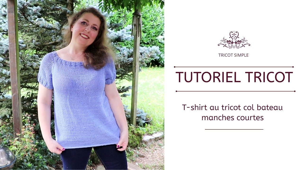 T-shirt au tricot col bateau manches courtes | Tutoriel TRICOT Haut simple