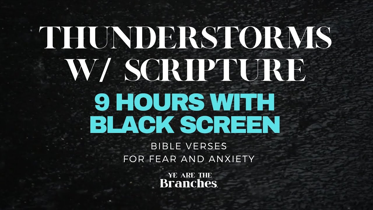 Sleep Peacefully W/ Scripture, Thunderstorms & Lofi     [Real Voice— No Ai]