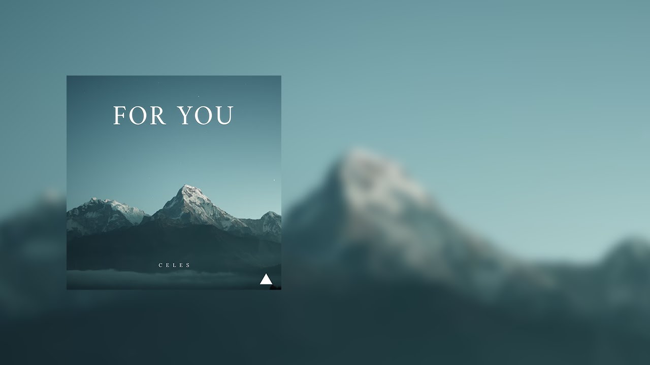 CELES - For You