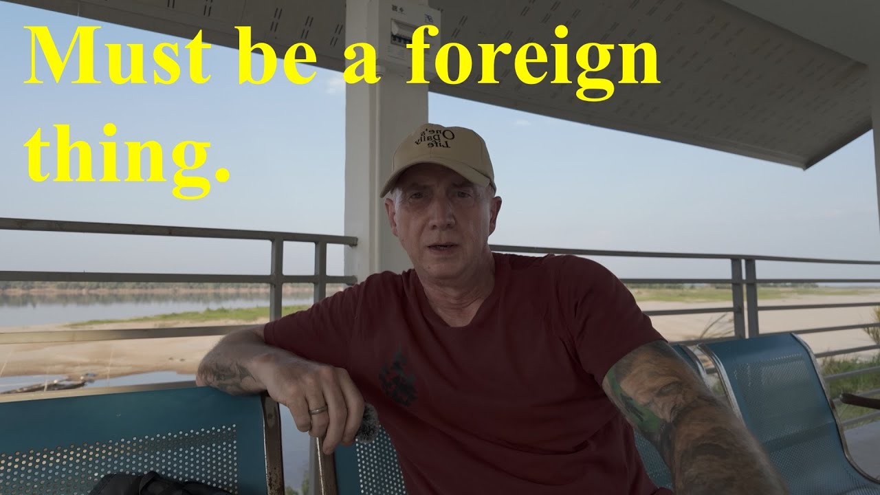Must be a foreign thing