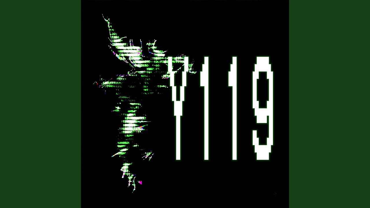 Y119 (Slowed)