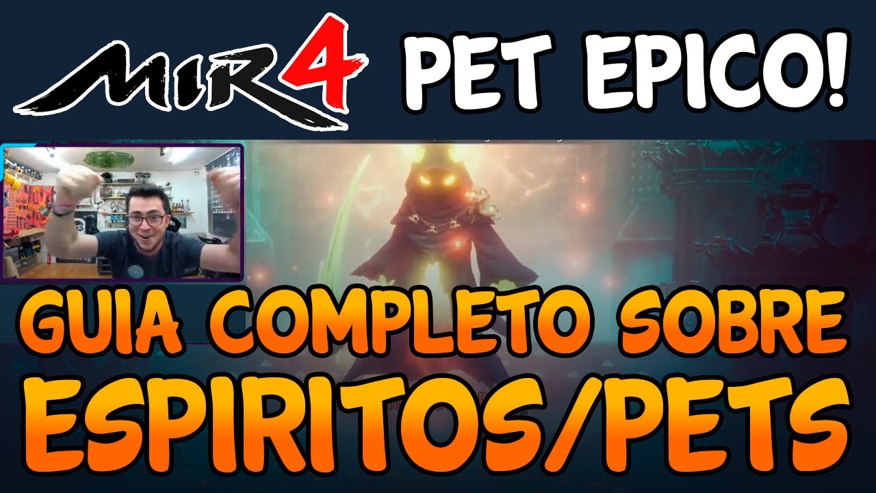 MIR4 - Guia completo sobre Espiritos (PETS) - E como pegar PETS RAROS e ÉPICOS garantidos