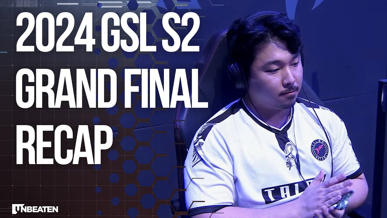 2024 GSL S2 Grand Final Recap