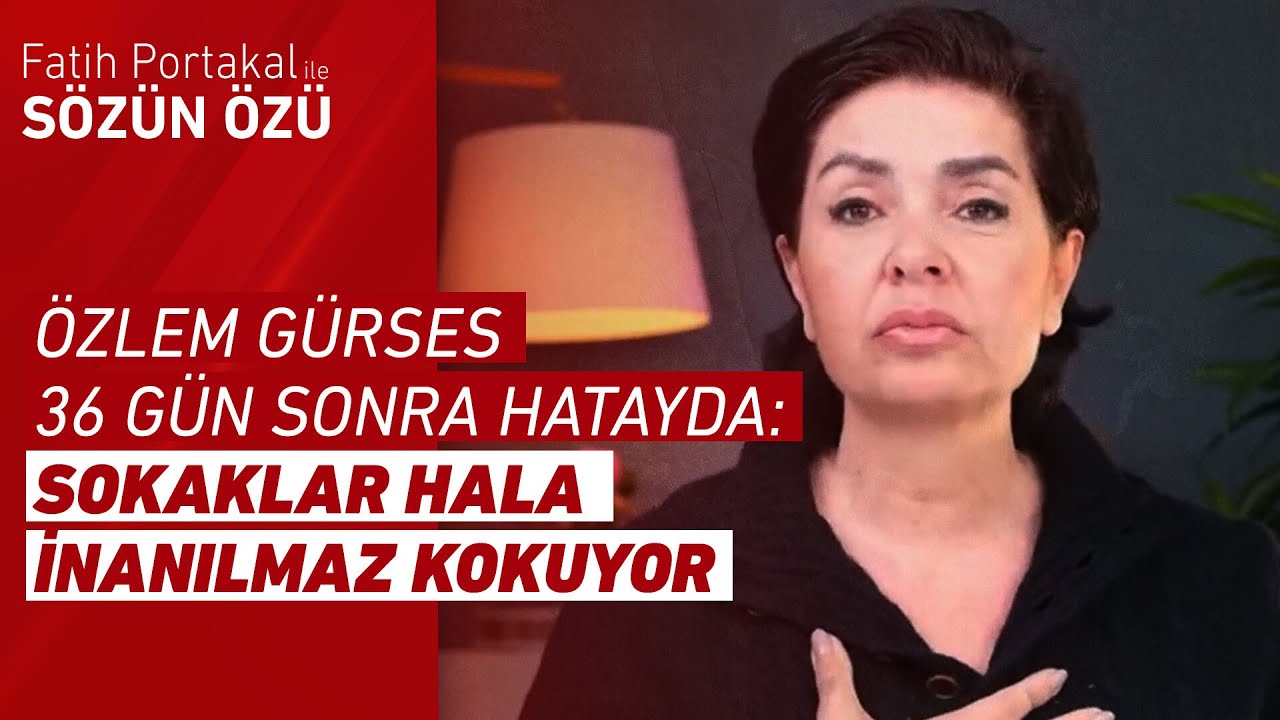 Özlem Gürses 36 Gün Sonra Hatay'da: Sokaklar Hala İnanılmaz Kokuyor!