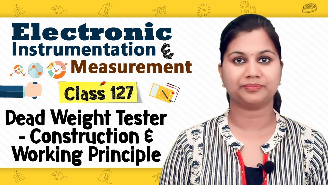 Dead Weight Tester - Construction and Working Principle - Electronic Instrumentation and Measurement