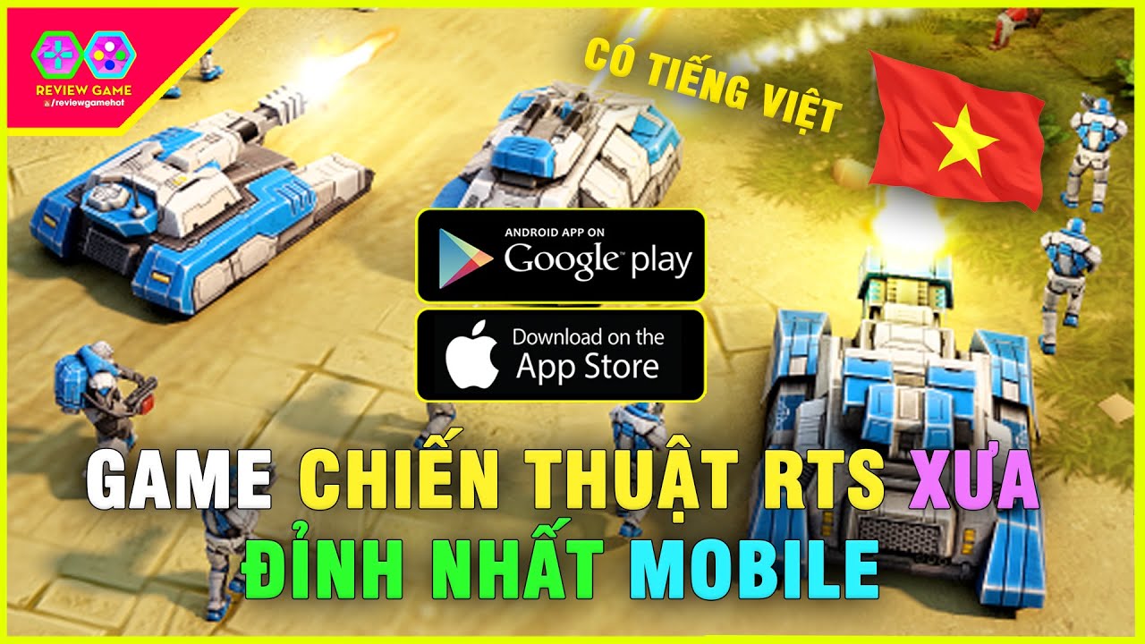 Đ&acirc;y l&agrave; game CHIẾN THUẬT RTS QU&Acirc;N SỰ THỜI GIAN THỰC HAY & ĐỈNH NHẤT & L&Acirc;U ĐỜI NHẤT, c&oacute; TIẾNG VIỆT