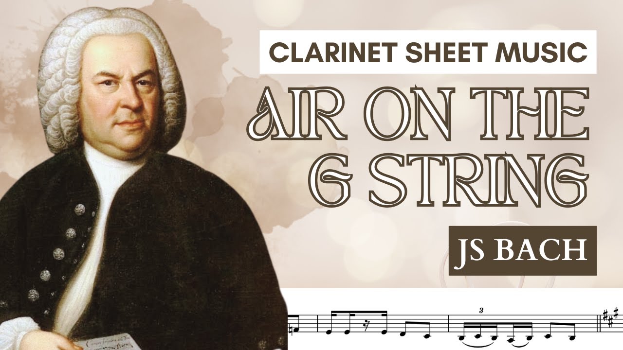 Clarinet | Bach • Air on the G String • sheet music