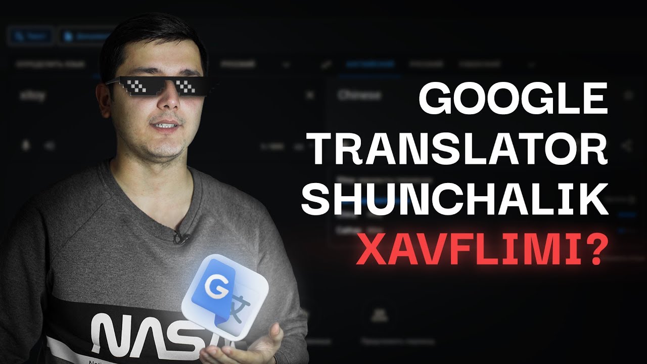Google translator shunchalik xavflimi?