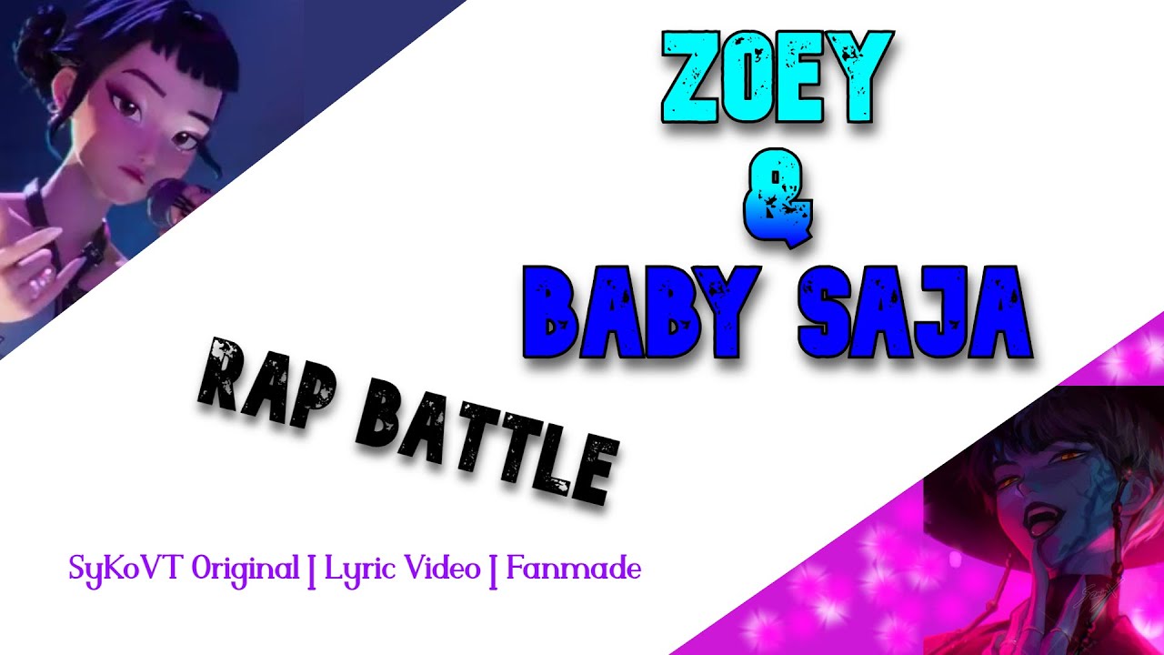 Zoey Vs Baby Rap Battle | Fanmade | Lyric Video | KPop Demon Hunters