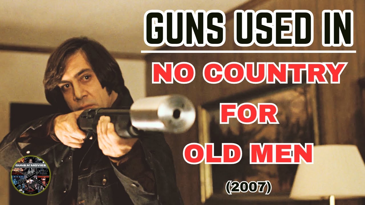 Guns Used In No Country For Old Men (2007)